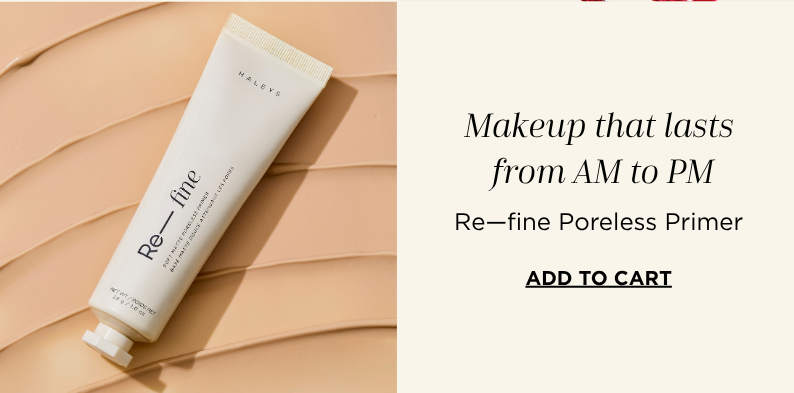 Makeup that lasts from AM to PM: Re-fine Poreless Primer