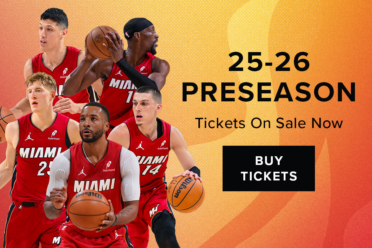 25-26 Preseason On Sale Now | Buy Tickets