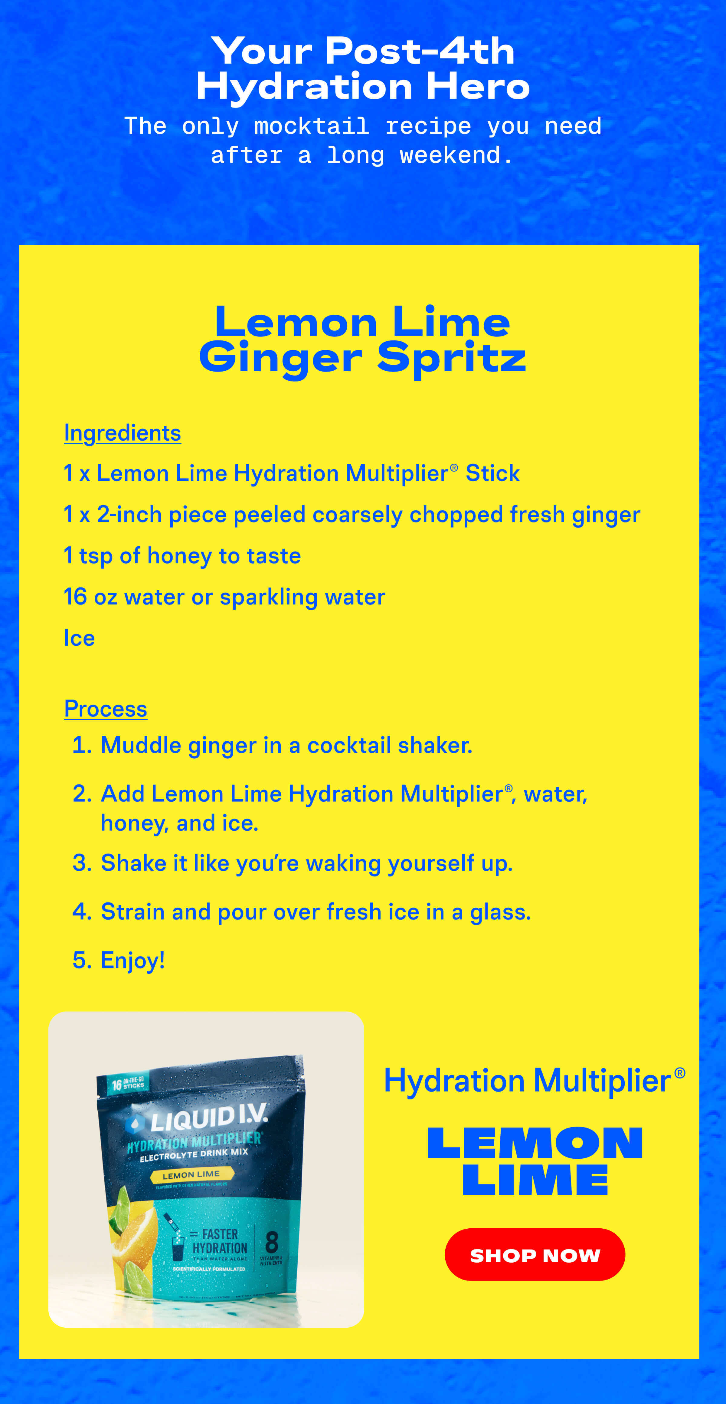 Recipe for Lemon Lime Ginger Spritz Hydration Multiplier Mocktail 