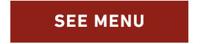 SEE MENU