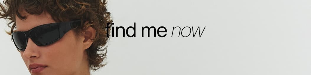 Find me now