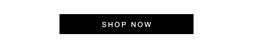 SHOP THE EARLY ACCESS EDIT SALE