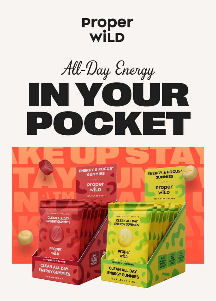 proper wild - all-day energy in your pocket