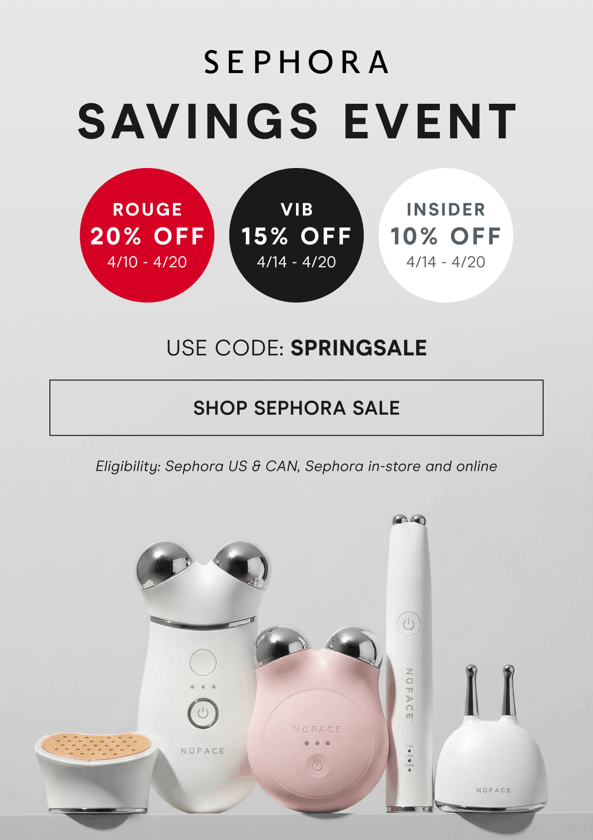 Sephora Savings Event! Use Code: SPRINGSALE. Click here to shop Sephora sale! ~Eligibility: Sephora US & CAN, Sephora in-store and online.