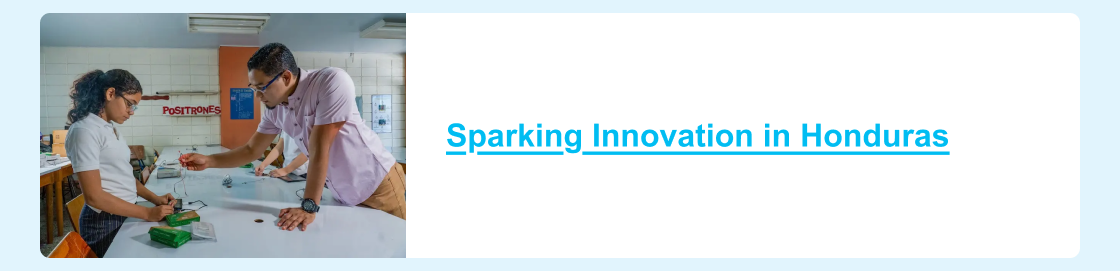 Sparking Innovation in Honduras