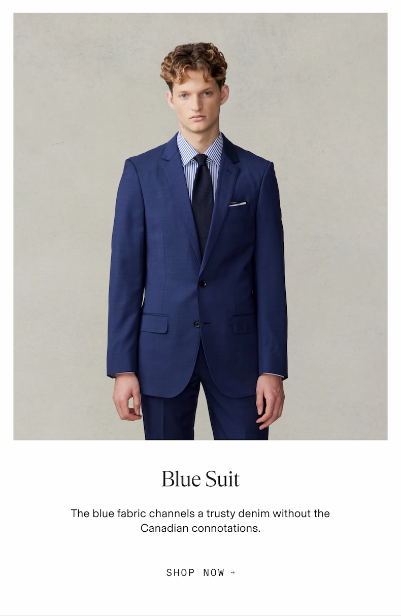 Model wearing a blue suit with striped shirt and black tie. Text reads: Blue Suit. The blue fabric channels a trusty denim without the Canadian connotations. Button text: Shop Now.