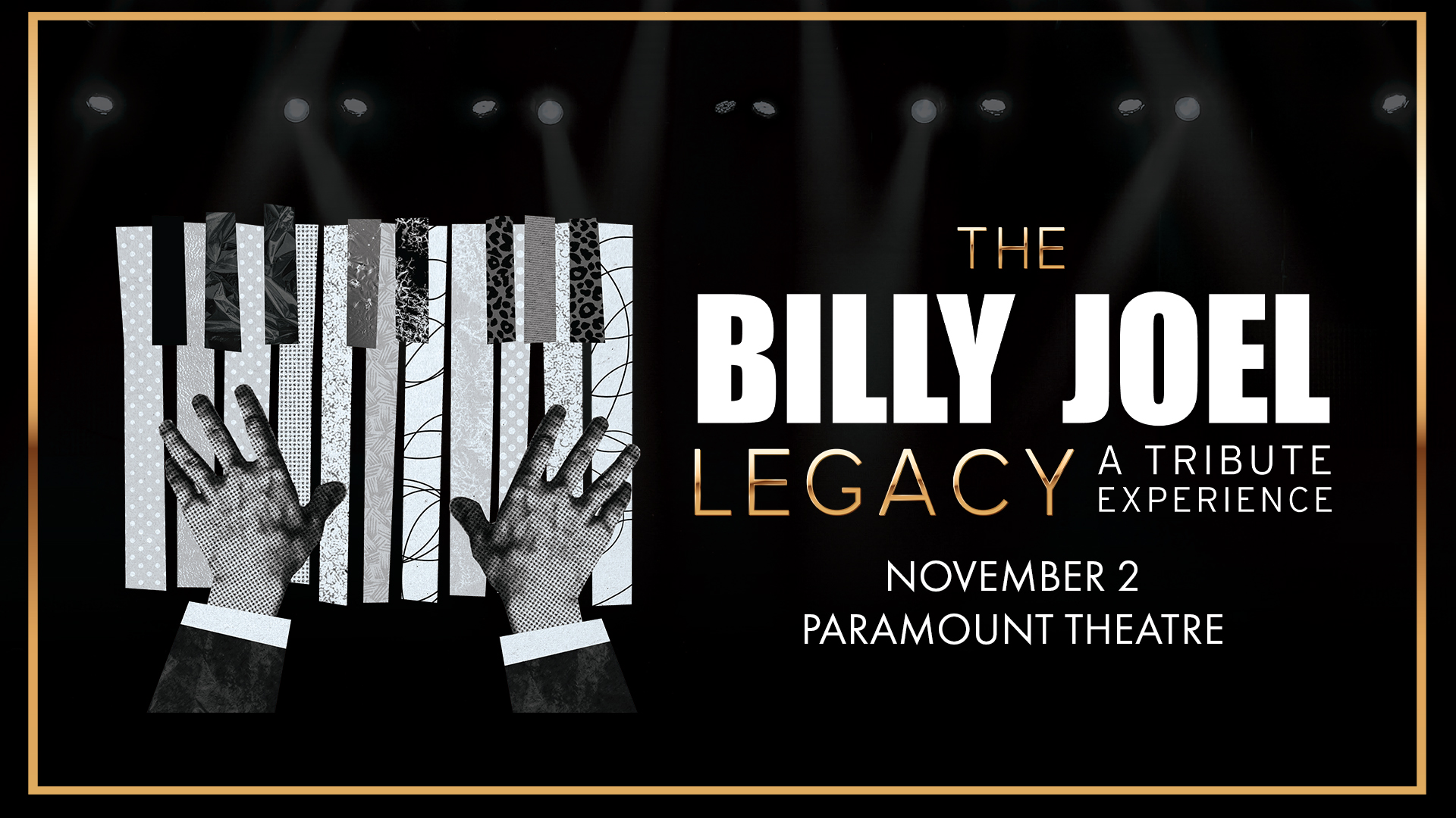 The Billy Joel Legacy - A Tribute Experience