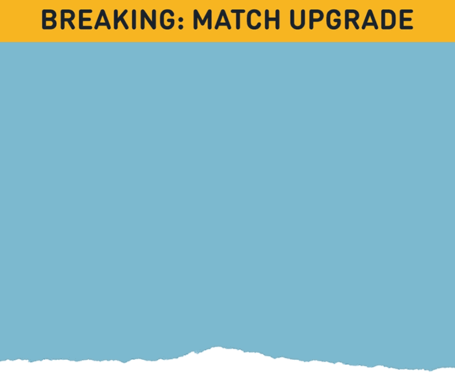 Breaking: Match Upgrade. Your gift goes 8X as far to help save lives.