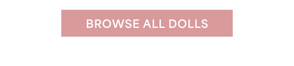 Browse all dolls