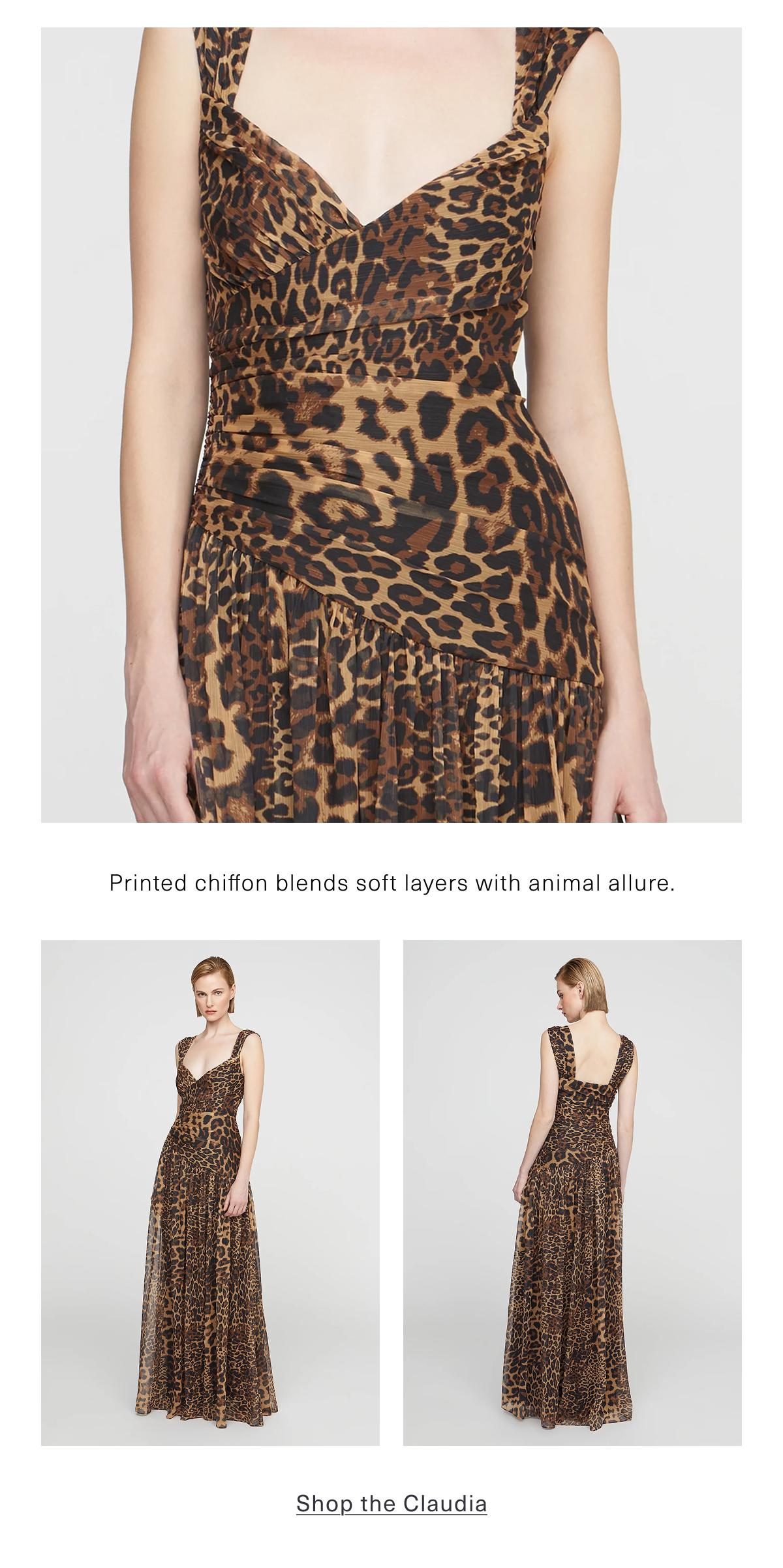Printed chiffon blends soft layers with animal allure. Shop the Claudia