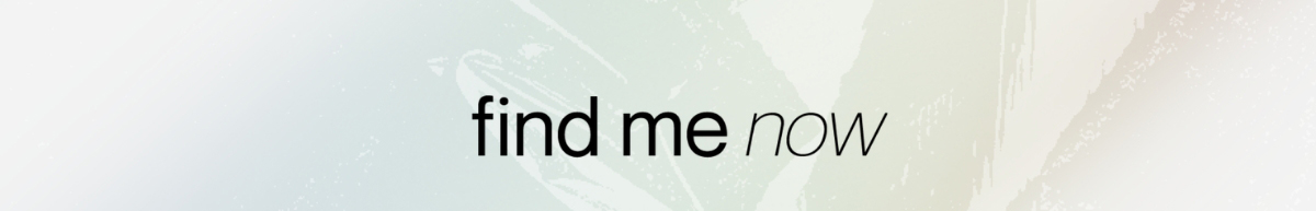 find me now