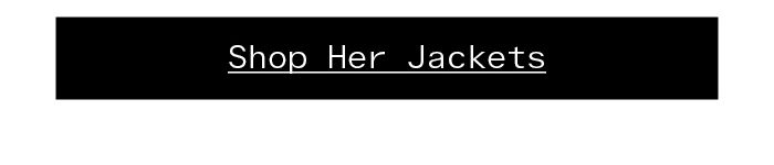 Shop Her Jackets