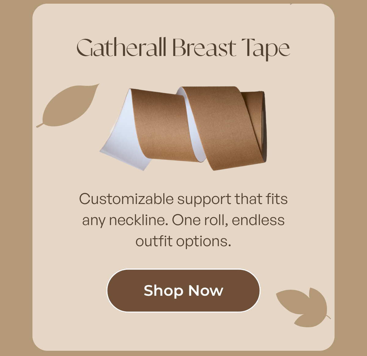 Gatherall Breast Tape