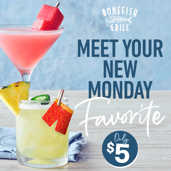 Perfectly Shaken, Perfectly Monday. Seasonal martinis and margaritas are just $5 all day Today
Make your Monday ritual a little brighter. Every martini and margarita on our menu is $5, making it the perfect opportunity to experience our seasonal cocktails.