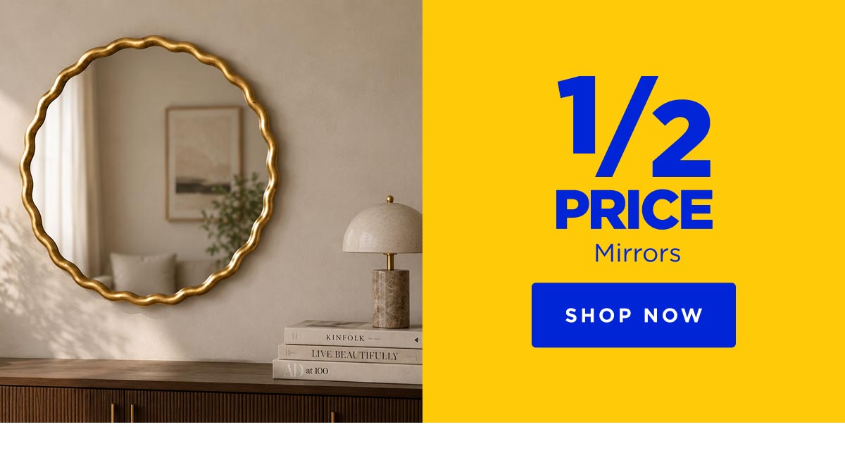 1/2 Price Mirrors