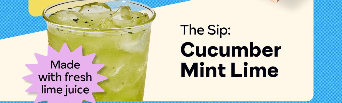 The Sip: Cucumber Mint Lime