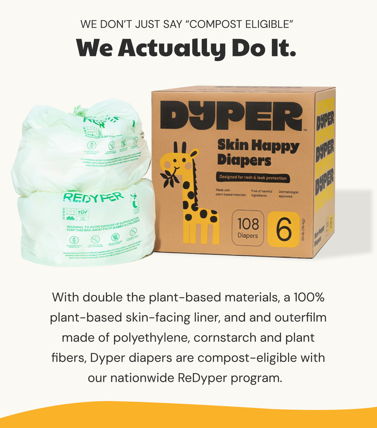 We Don’t Just Say “Compost Eligible”  We Actually Do It.