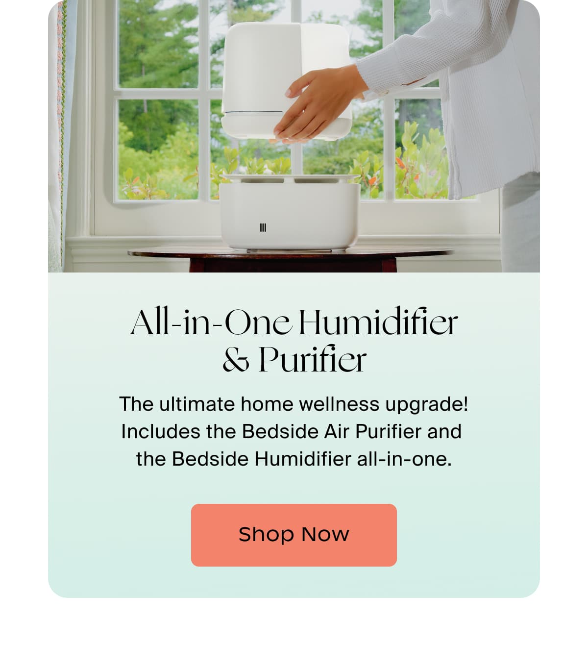 All-in-One Humidifier & Purifier | The ultimate home wellness upgrade! Includes the Bedside Air Purifier and  the Bedside Humidifier all-in-one. | Shop Now