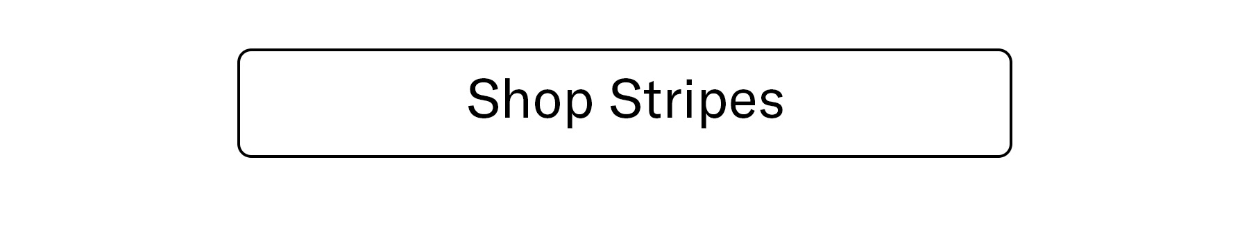 Shop Stripes