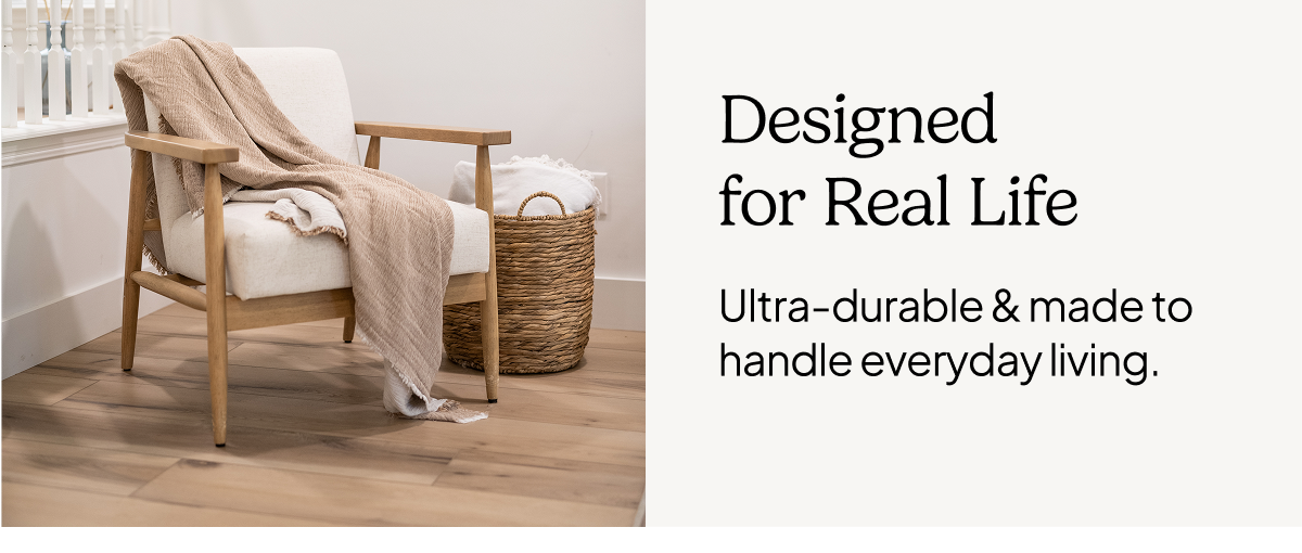 Designed For Real Life