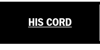 Shop His Cord