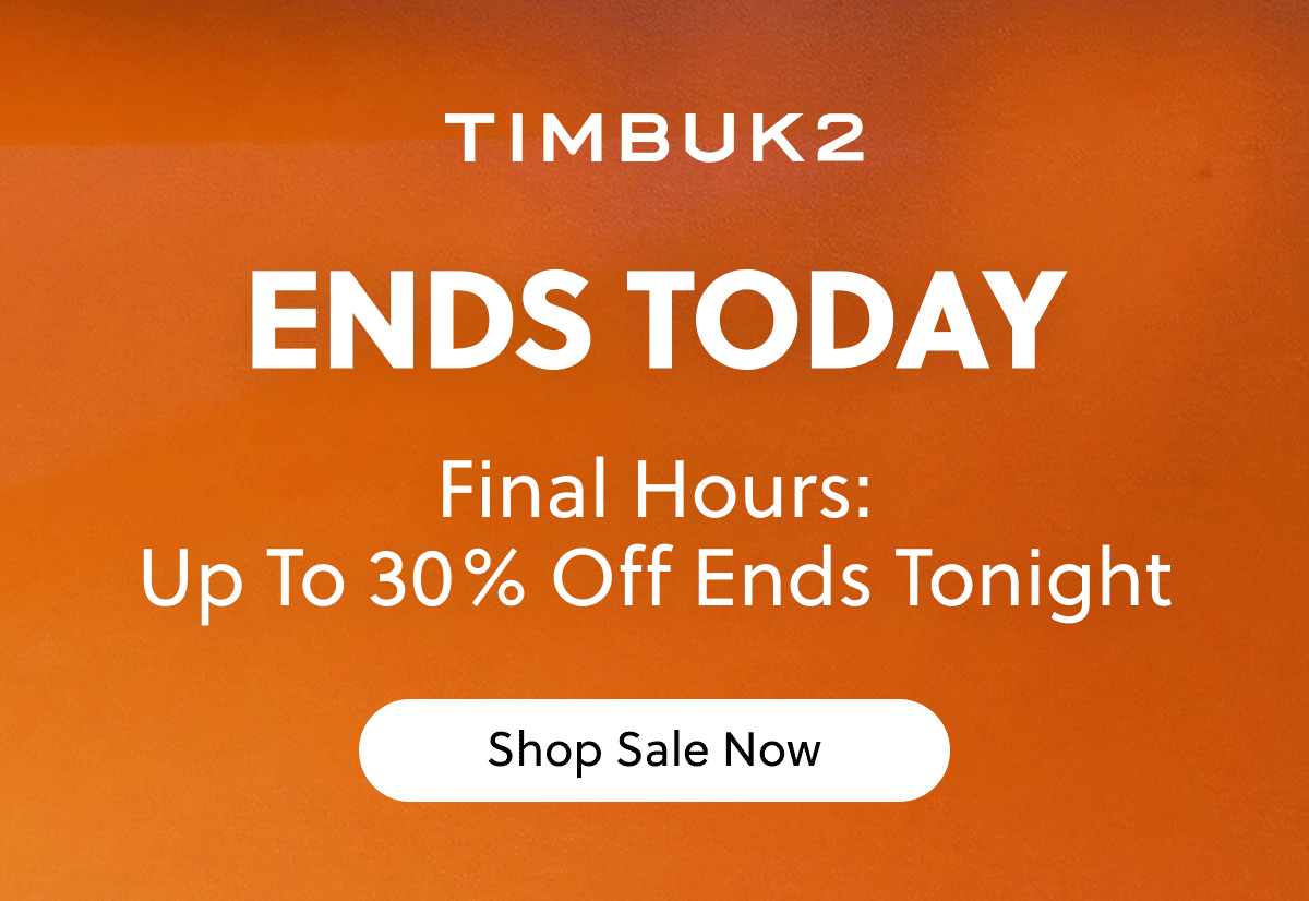 Ends Today
