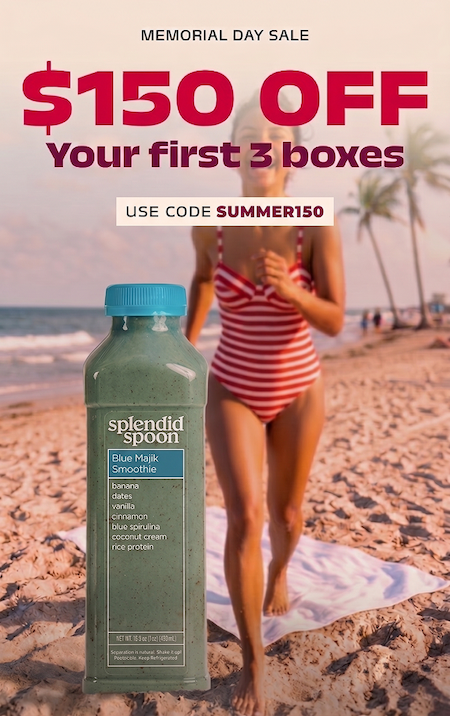 Memorial Day Sale: $150 off your first 3 boxes with code SUMMER150