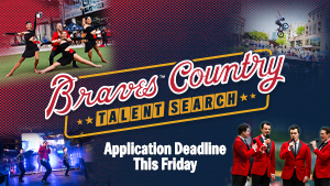 Braves Country Talent Search