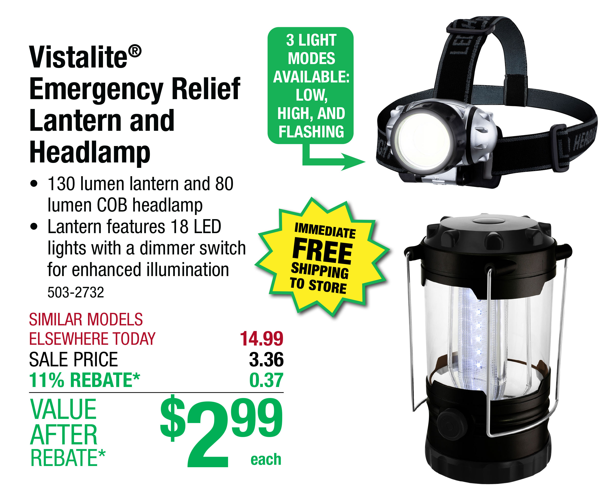 Vistalite® Emergency Relief Lantern and Headlamp - ONLY $2.99 After Rebate*!