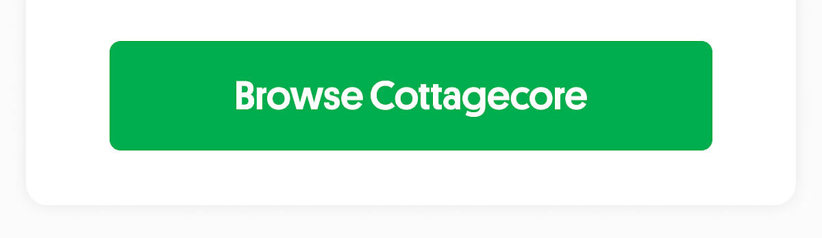 Browse Cottagecore