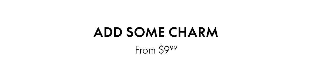 Add Some Charm