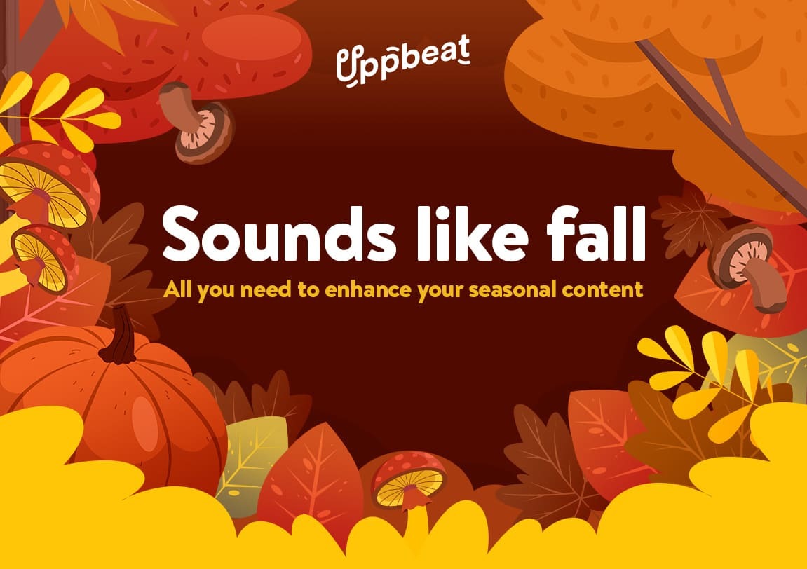Sounds like Fall. All you need to enhance your seasonal content.