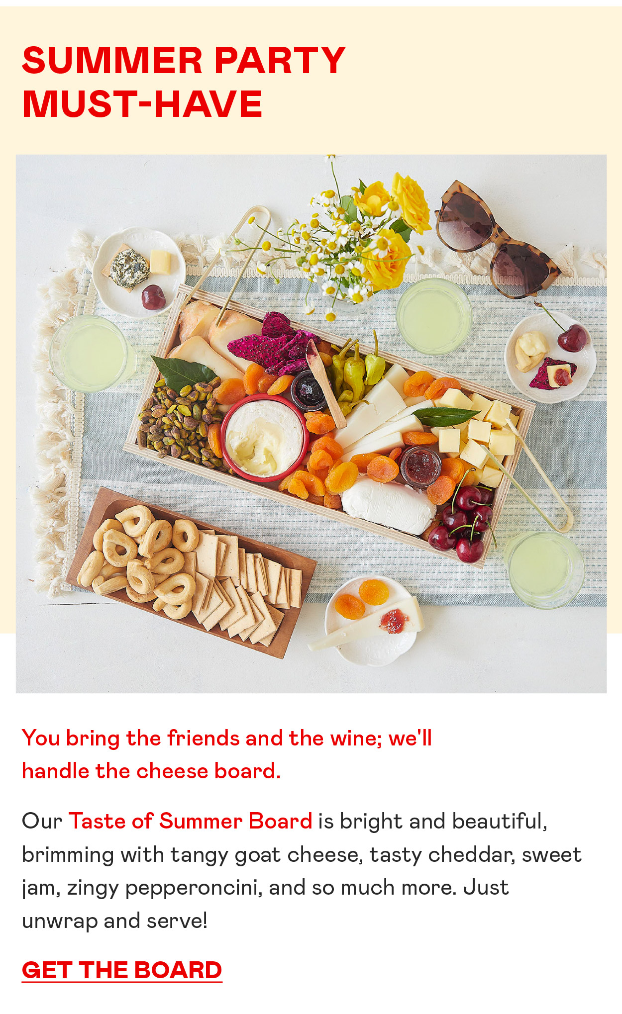 Taste of Summer Cheese Board​