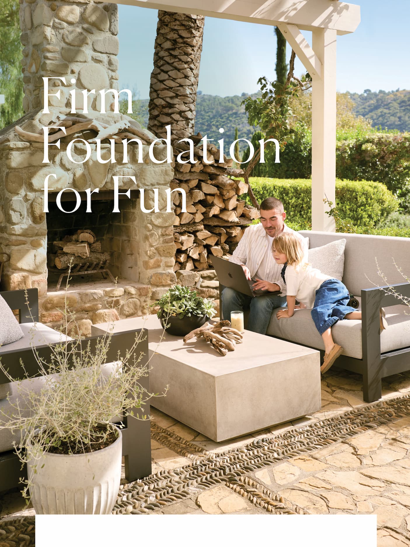 Firm Foundation for Fun
