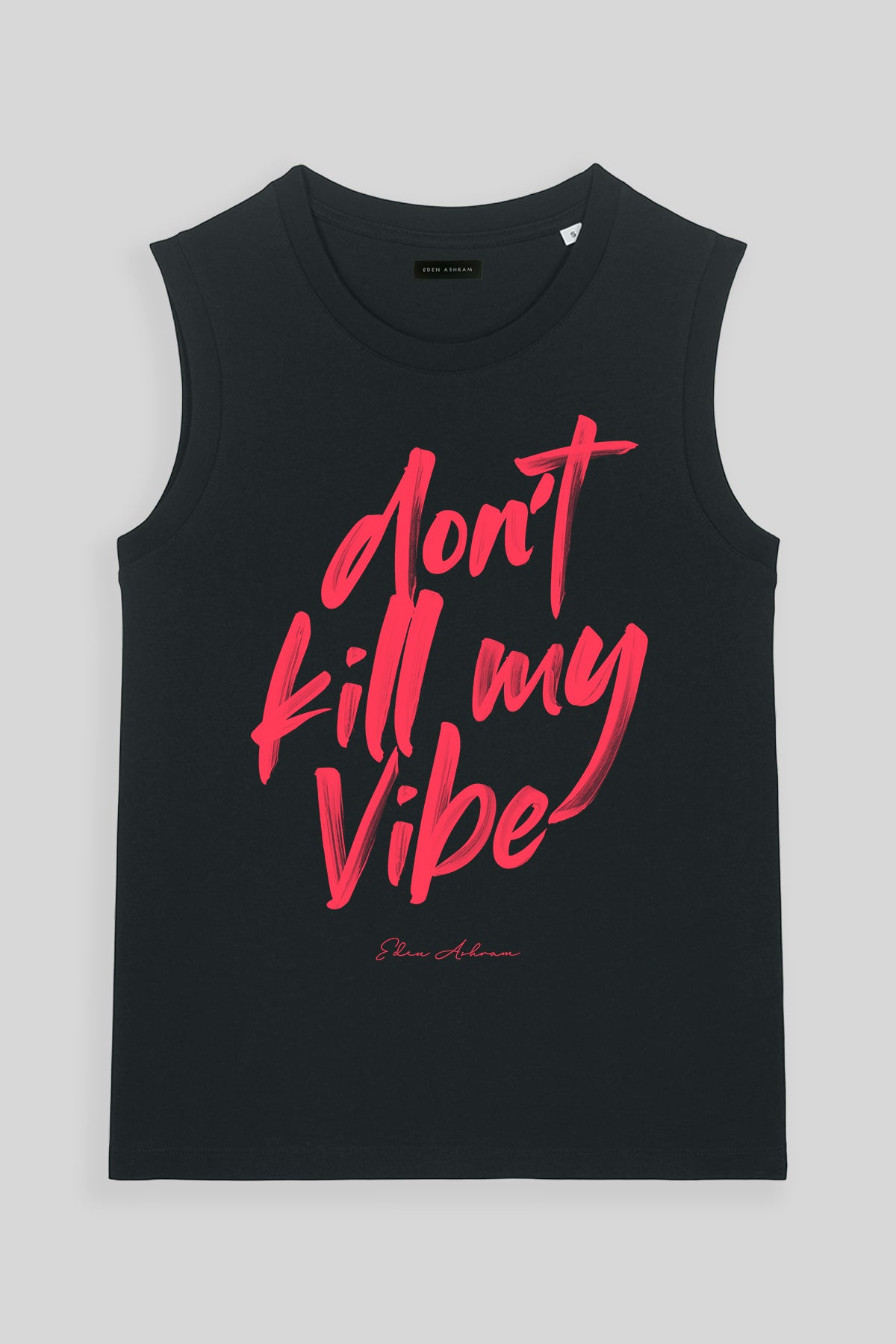 Image of Don't Kill My Vibe Venice Tank