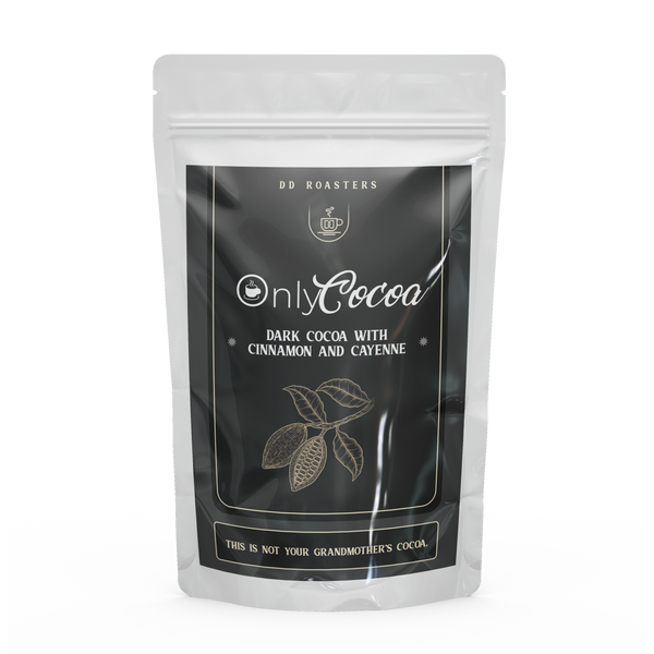 DD Roasters - OnlyCocoa (Dark Cocoa with Cinnamon and Cayenne)