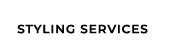 Styling Services