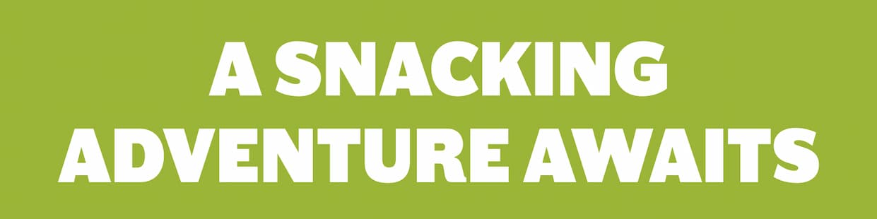 A Snacking Adventure Awaits!