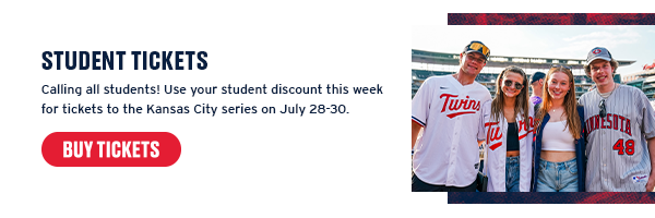 Calling all students! Use your student discount this week for tickets to the Kansas City series on July 28-30. Buy Tickets.