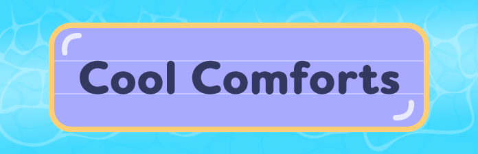 Cool Comforts
