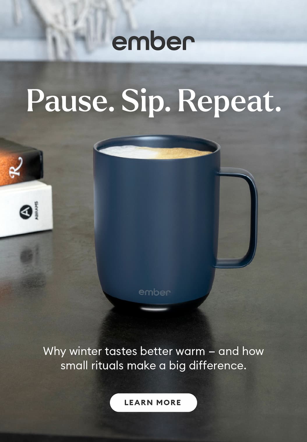 Why winter tastes better warm and how Ember Mugs make a difference.