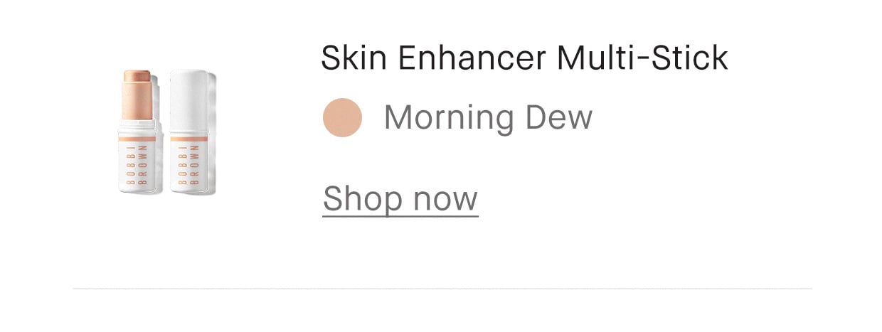 Skin Enhancer Multi-Stick | Morning Dew | Shop now