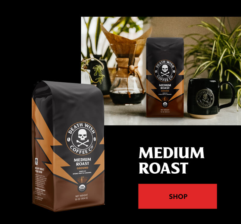 Medium Roast