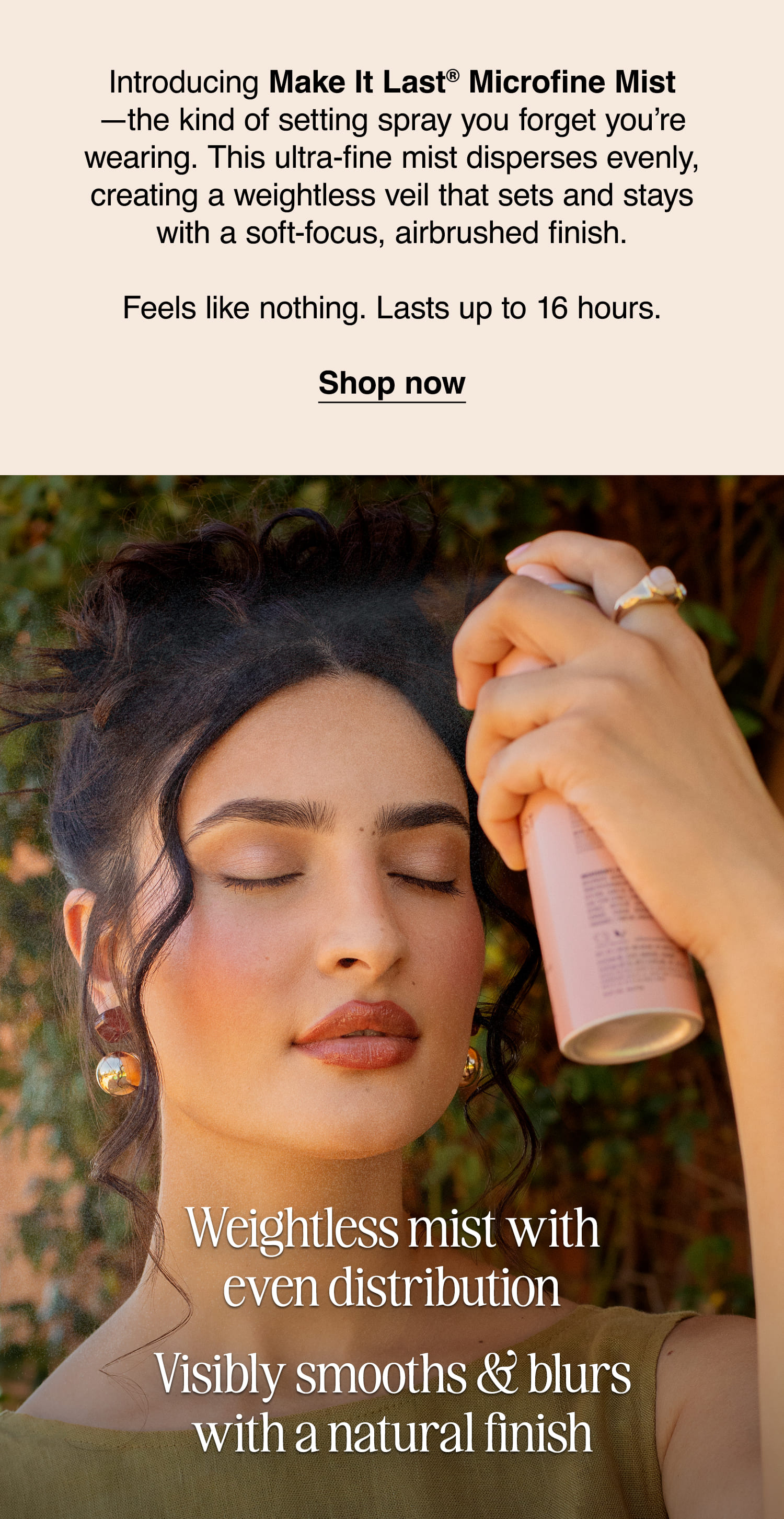 Introducing Make It Last Microfine Mist 