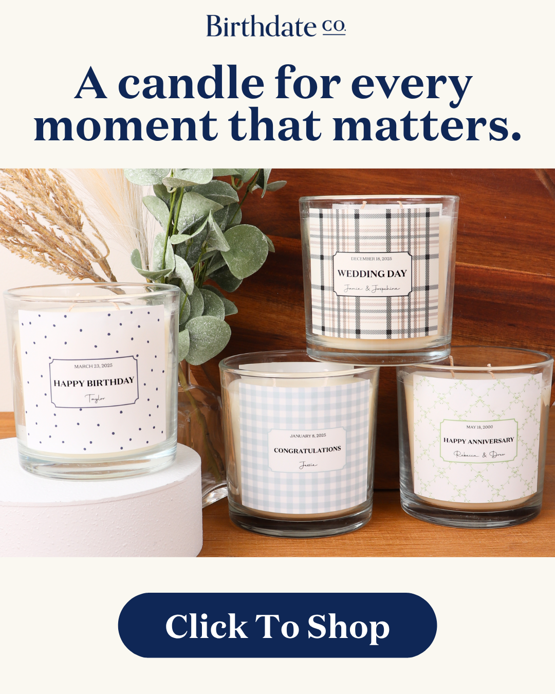 A candle made for every moment that matters.