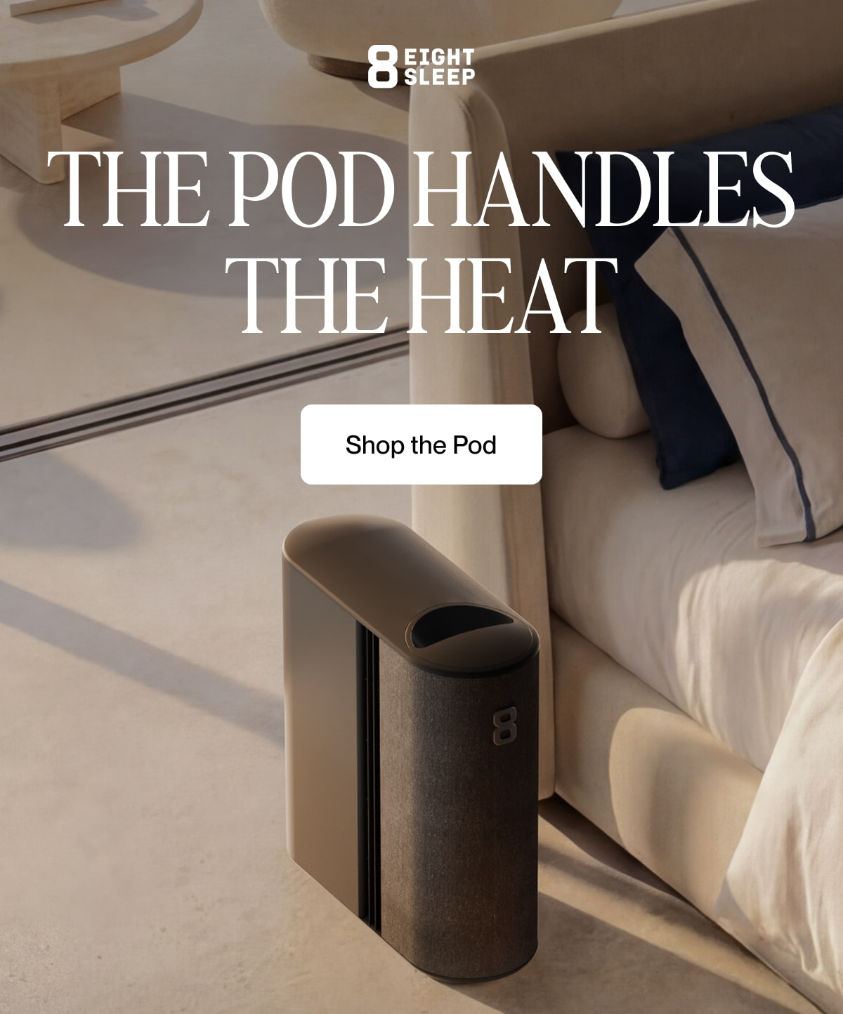 THE POD handles the heat