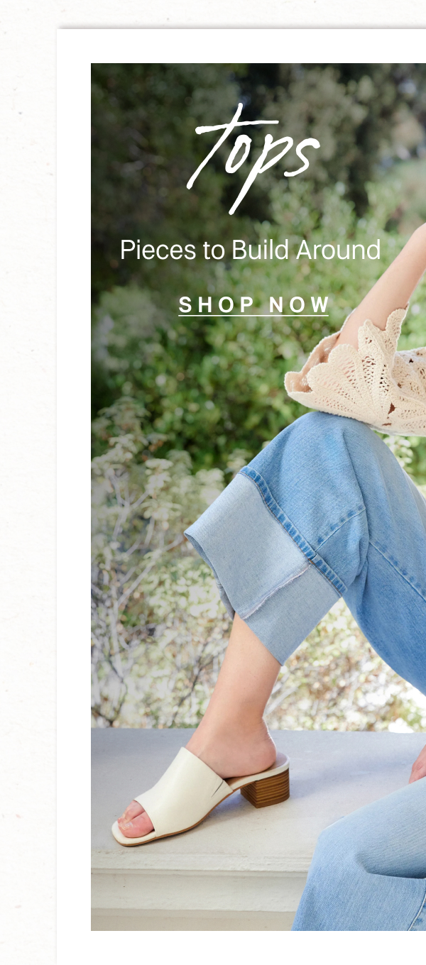 Tops: Pieces to build around