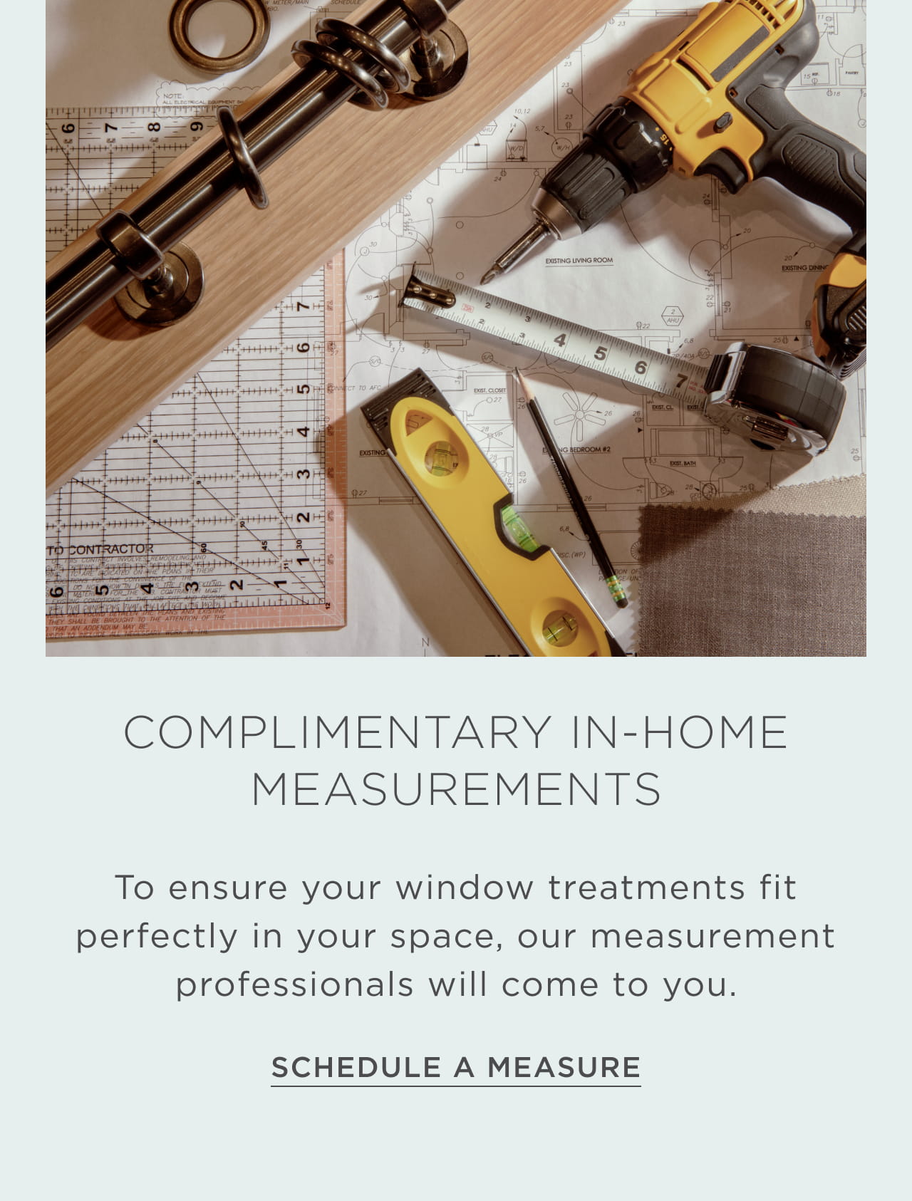 Schedule a Free Measure