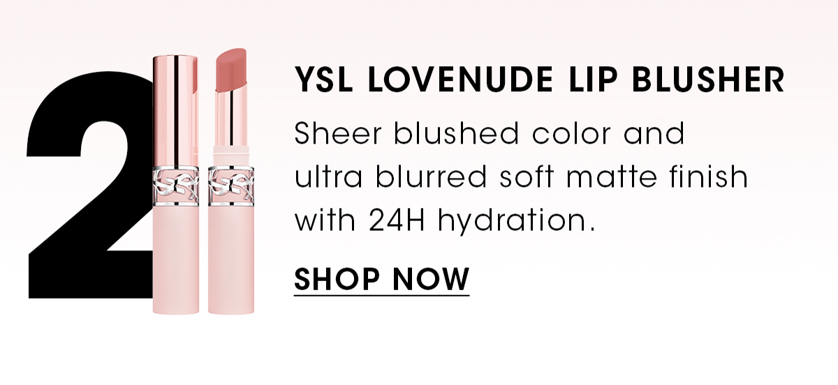 YSL LOVENUDE LIP BLUSHER