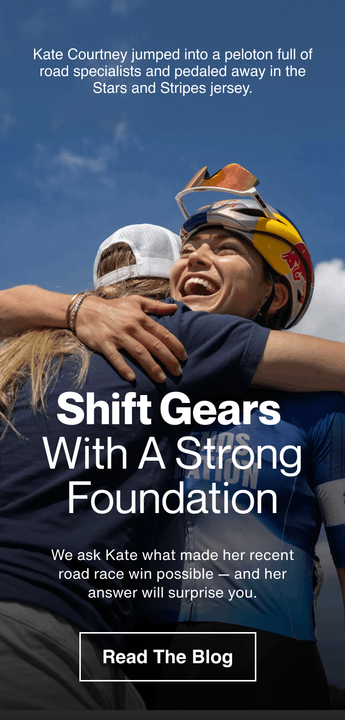 Kate Courtney jumped into a peloton full of road specialists and walked away in the Stars and Stripes jersey. We ask Kate what made her move to road racing posible — and her answer will surprise you. Read the blog: Shifting Gears With A Strong Foundation